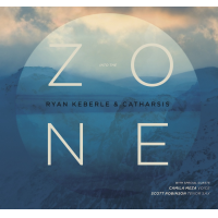  Тромбонист Райан Кеберле и группа Catharsis выпускают свой второй альбом под названием «Into The Zone»